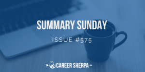 Summary Sunday Issue 575
